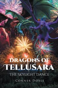 Cover image: Dragons of Tellusara 9798891575219