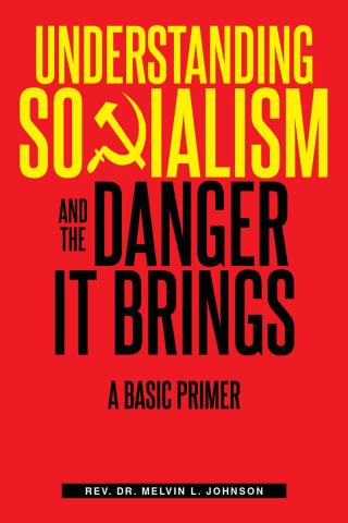 Titelbild: Understanding Socialism and the Danger It Brings 9798891576056