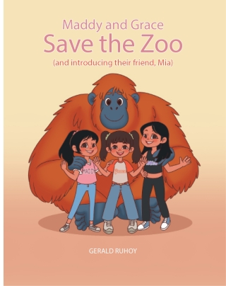 Cover image: Maddy and Grace Save the Zoo 9798891577039