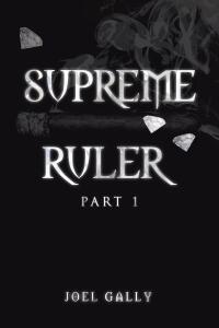 Cover image: Supreme Ruler Part 1 9798891577060