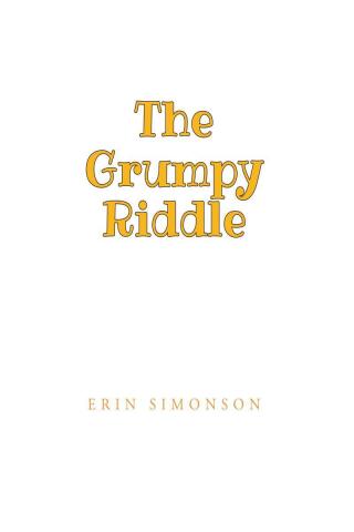 Cover image: The Grumpy Riddle 9798891577497