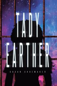 Cover image: TADY EARTHER 9798891579156