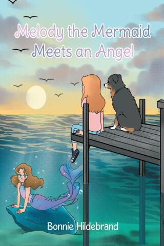 Cover image: Melody the Mermaid Meets an Angel 9798891579347