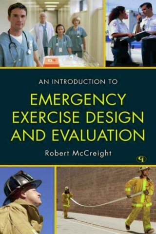 Imagen de portada: An Introduction to Emergency Exercise Design and Evaluation 1st edition 9781605907598