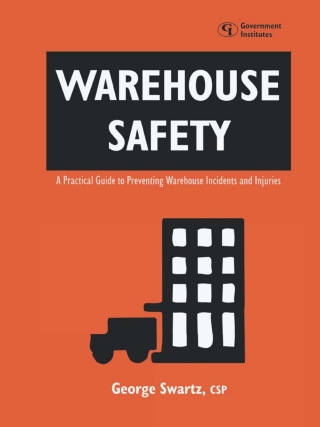 Cover image: Warehouse Safety 1st edition 9780865876477