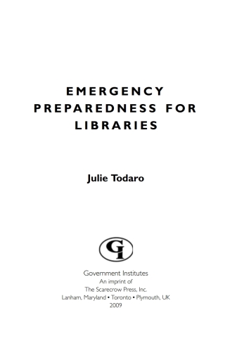 Imagen de portada: Emergency Preparedness for Libraries 1st edition 9780865871663