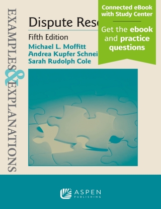 Cover image: Examples & Explanations for Dispute Resolution 5th edition 9798886142150