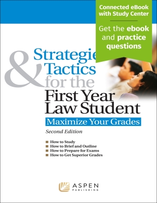 Cover image: Strategies & Tactics for the First Year Law Student 2nd edition 9798892073561