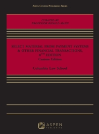 表紙画像: Select Material from Payment Systems and Other Financial Transactions, Eighth Edition 3rd edition 9798892073769