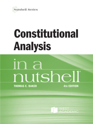 Cover image: Constitutional Analysis in a Nutshell 4th edition 9798887860701