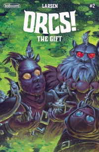 صورة الغلاف: ORCS!: The Gift #2 9798892150231