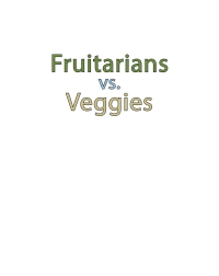 Imagen de portada: Fruitarians vs Veggies 9798892210379