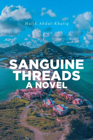 Cover image: Sanguine Threads A Novel 9798892210386