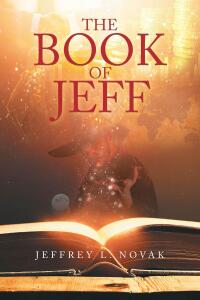 Cover image: The Book of Jeff 9798892211185