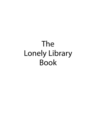 Cover image: The Lonely Library Book 9798892213400
