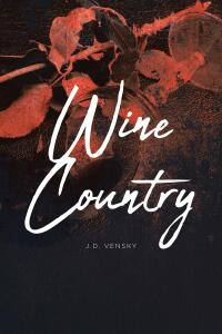 Imagen de portada: Wine Country 9798892213448