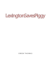 Cover image: Lexington Saves Piggy 9798892216326