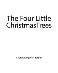 Cover image: The Four Little Christmas Trees 9798892216555