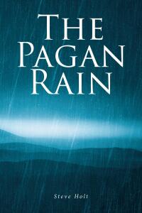 Imagen de portada: The Pagan Rain 9798892216647