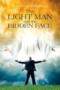 Omslagafbeelding: The Light Man and the Hidden Face 9798892217019