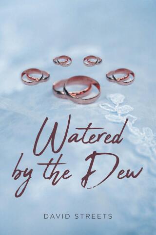 表紙画像: Watered by the Dew 9798892218504