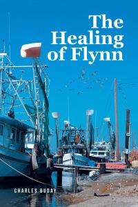 Cover image: The Healing of Flynn 9798892219181