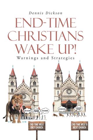 Cover image: END-TIME CHRISTIANS WAKE UP! 9798892430111