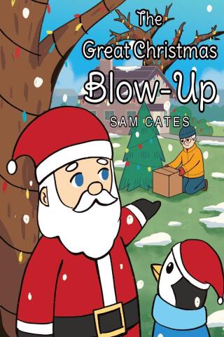 Imagen de portada: The Great Christmas Blow-Up 9798894284699