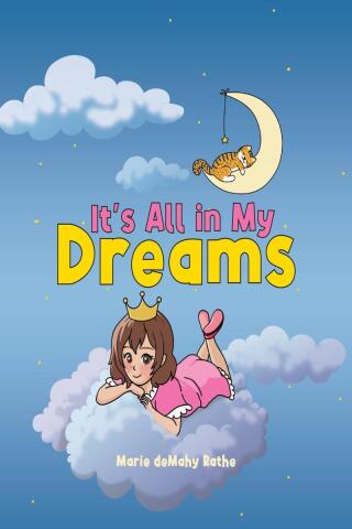 صورة الغلاف: It's All in My Dreams 9798892430555
