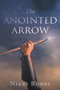 Imagen de portada: The Anointed Arrow 9798892432269