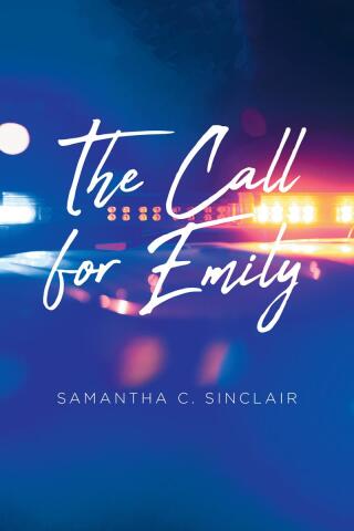 Cover image: The Call for Emily 9798892432429