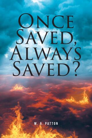 Cover image: Once Saved, Always Saved? 9798892432894