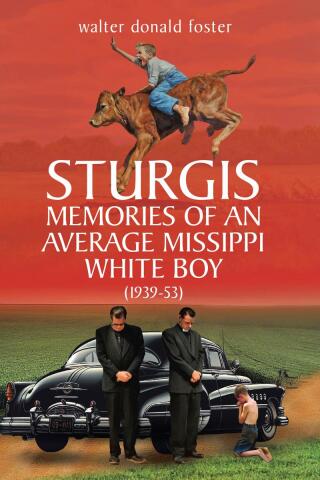 Titelbild: Sturgis Memories of an Average Missippi White Boy 9798892433761