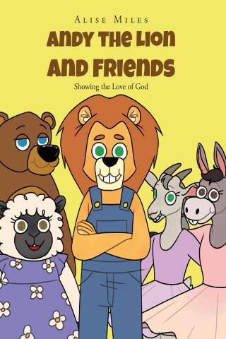 Cover image: Andy the Lion and Friends 9798892434119