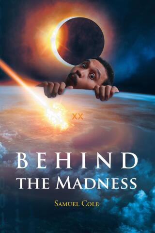 Imagen de portada: Behind the Madness 9798892435512