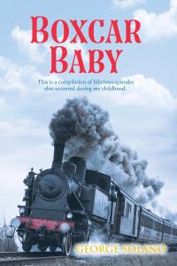 Cover image: Boxcar Baby 9798892435871