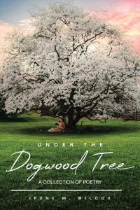 Imagen de portada: Under The Dogwood Tree 9798892436700