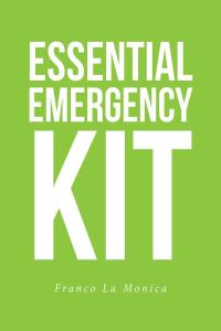 Imagen de portada: Essential Emergency Kit 9798892436915