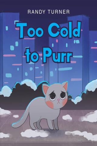 Cover image: Too Cold to Purr 9798892437455