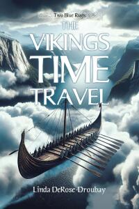 Cover image: THE VIKINGS TIME TRAVEL 9798892438698