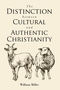 Imagen de portada: The Distinction between Cultural and Authentic Christianity 9798892439312