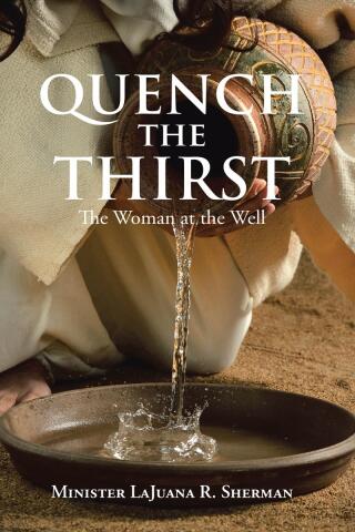 Cover image: Quench the Thirst 9798892439572