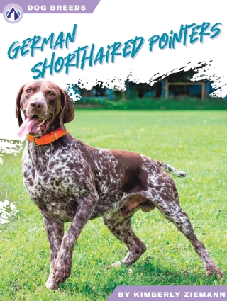 Cover image: German Shorthaired Pointers 1st edition 9781637389096