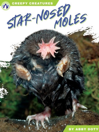 Imagen de portada: Star-Nosed Moles 1st edition 9798892503235