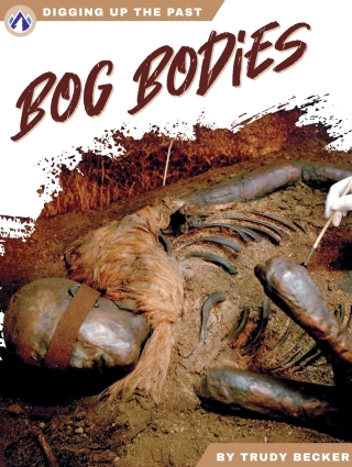 Cover image: Bog Bodies 1st edition 9798892505307