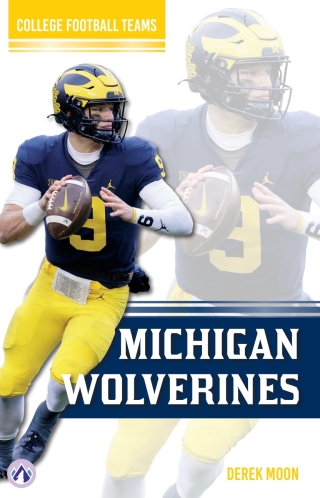 Imagen de portada: Michigan Wolverines 1st edition 9798892507127