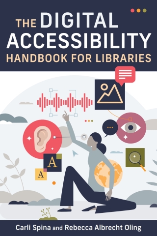 Omslagafbeelding: Digital Accessibility Handbook for Libraries 9798892552868