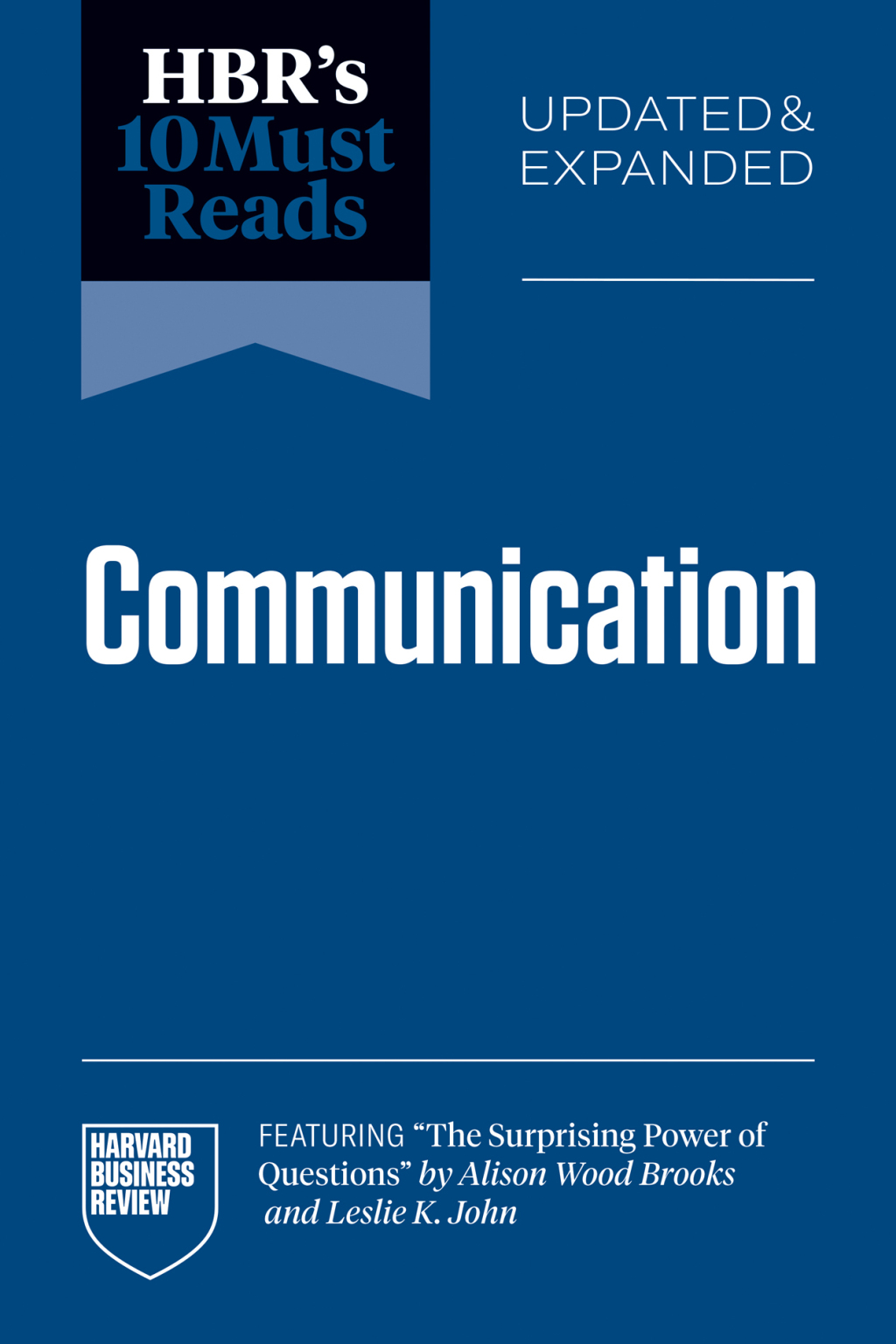 ISBN 9798892792981 product image for HBR's 10 Must Reads on Communication  Updated and Expanded (featuring  The Surpr | upcitemdb.com