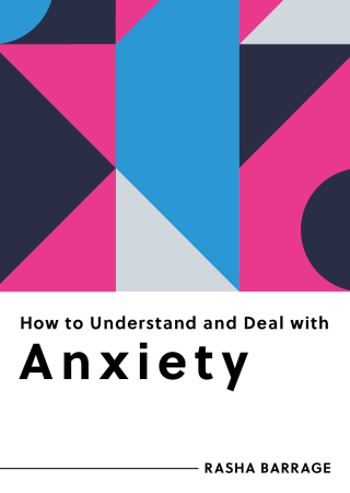 Cover image: How to Understand and Deal with Anxiety: Everything You Need to Know (How to Understand and Deal with...Series) 1st edition 9798893030204