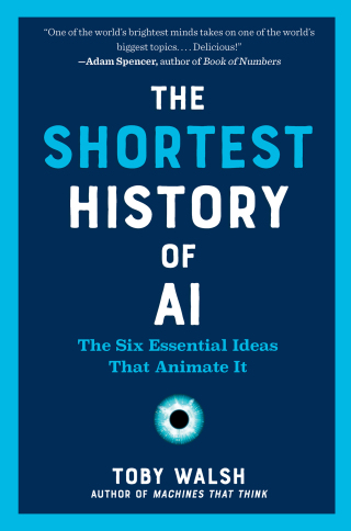 صورة الغلاف: The Shortest History of AI 9798893030891